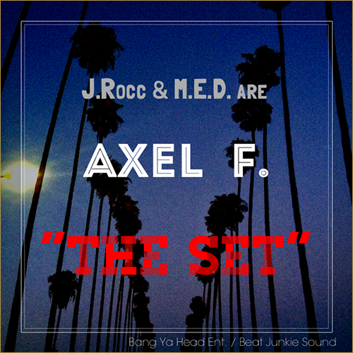 Axel F (J. Rocc & M.E.D.) – The Set