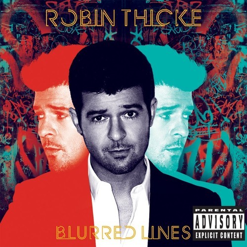 Robin Thicke – Blured Lines (Album Stream)