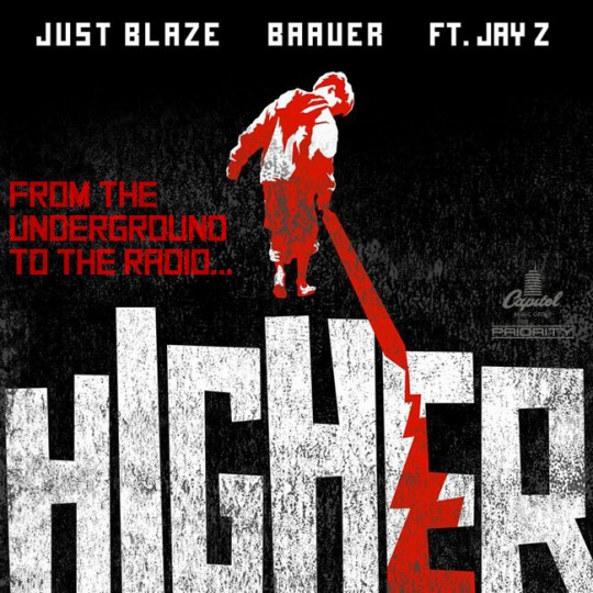 Just Blaze x Baauer Ft. JAY Z - Higher
