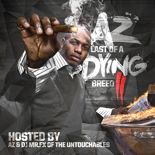 AZ – Last Of A Dying Breed Pt II (Free Mixtape)