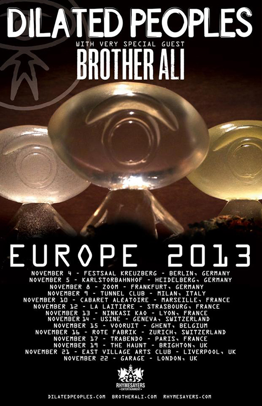 Dilated Peoples European Tour 2013