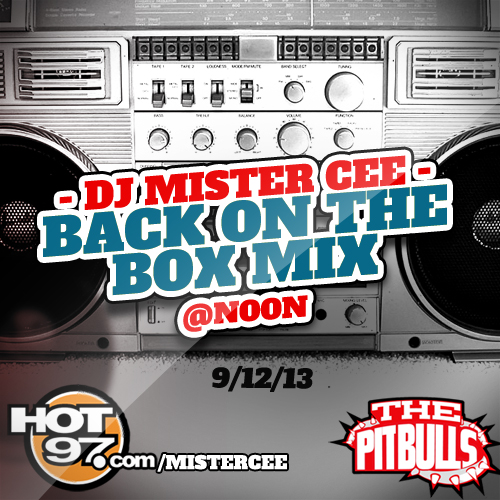 DJ Mister Cee Back On The Box Mix (Hot 97 – New York City)