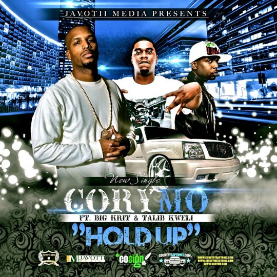 CORY MO ft Big K.R.I.T. & Talib Kweli - HOLD UP