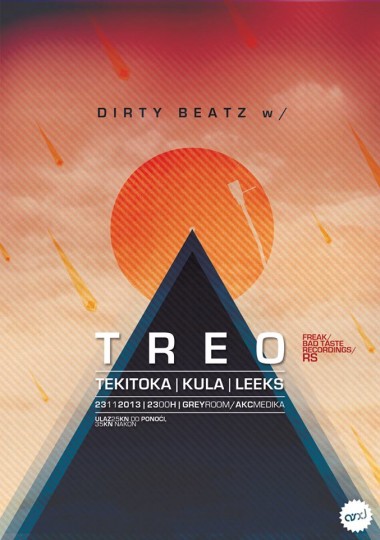 DIRTY BEATZ otvaranje sezone w. TREO (Freak, Bad Taste Recordings, RS)