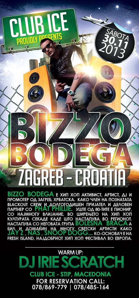 DJ Bizzo Bodega @ Club Ice (Stip, Makedonija)