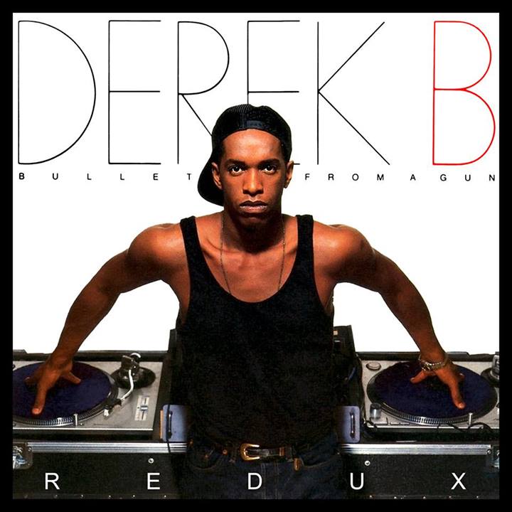 ‘Derek B – Bullet From A Gun (Redux)’ Out Now! - Blackout Hip Hop