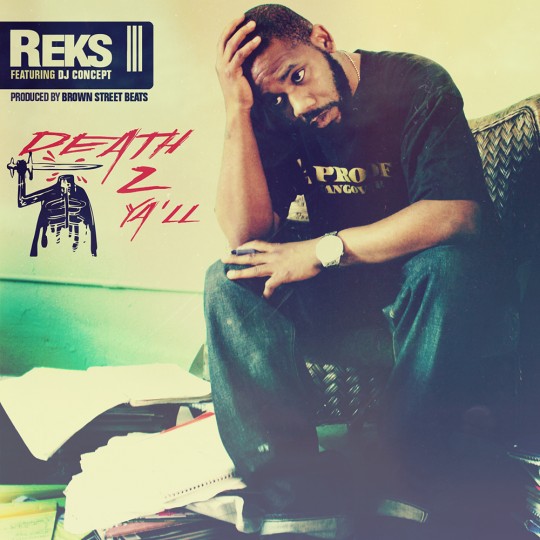 Reks-Concept-BrownSt-Death2Yall-WEB