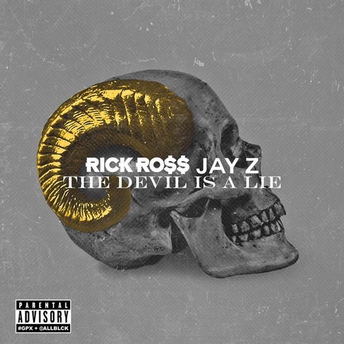 Rick Ross Feat. JAY Z – The Devil Is A Lie