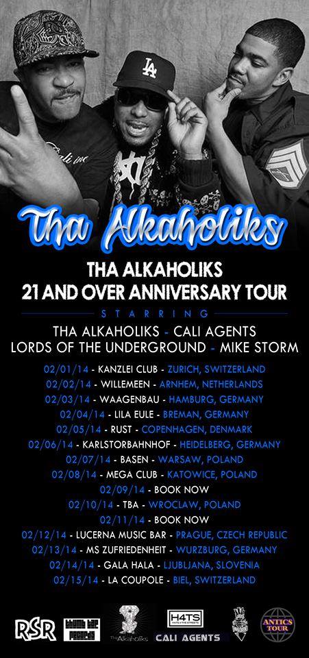 Tha Alkaholiks – 21 And Over Anniversary Tour