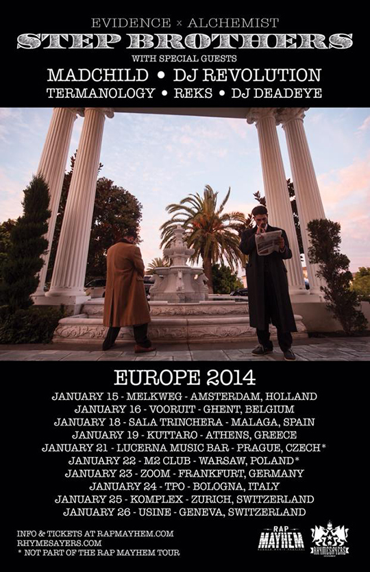 Step Brothers (Evidence & Alchemist) on tour in Europe