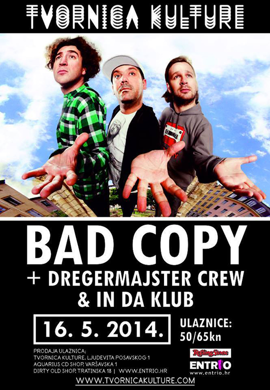 Večeras: Bad Copy & Dregermajster Crew Live @ Tvornica, Zagreb