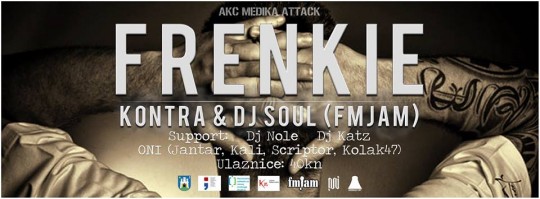 Frenkie, Kontra & Dj Soul Live @ AKC Medika, Attack (02.05.)