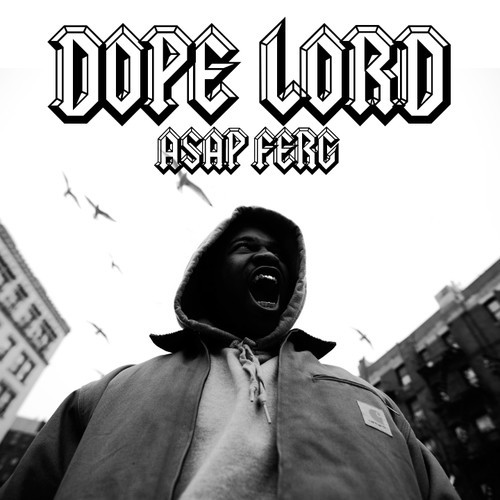 A$AP Ferg – Dope Lord (Move That Dope rmx)