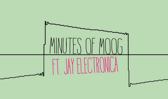 The New Royales Feat. Jay Electronica – Minutes of Moog