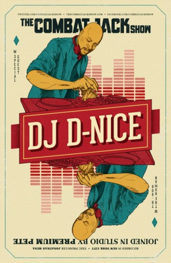 D-Nice on The Combat Jack Show
