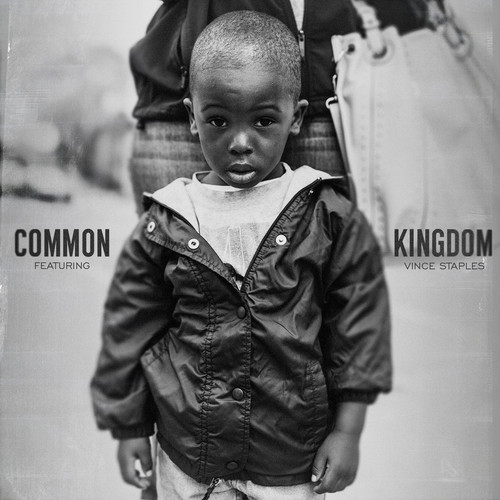 Common ft. Vince Staples – Kingdom