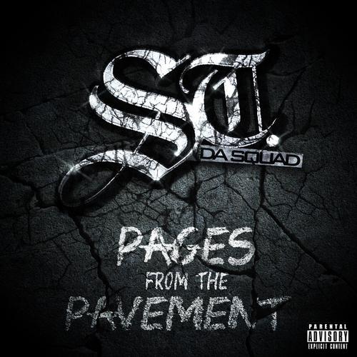ST. Da Squad Pages From The Pavement EP