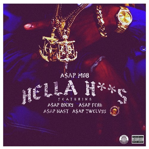 A$AP Mob – Hella Hoes