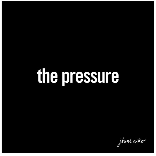 Jhene Aiko – The Pressure