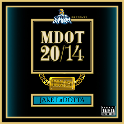M-Dot – Jake LaDOTta (Mixtape)