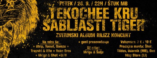 Tekochee Kru & Sabljasti Tiger Live @ Štuk, Maribor