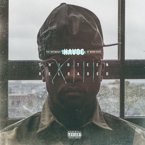 Havoc – 13 Reloaded (Album Stream)