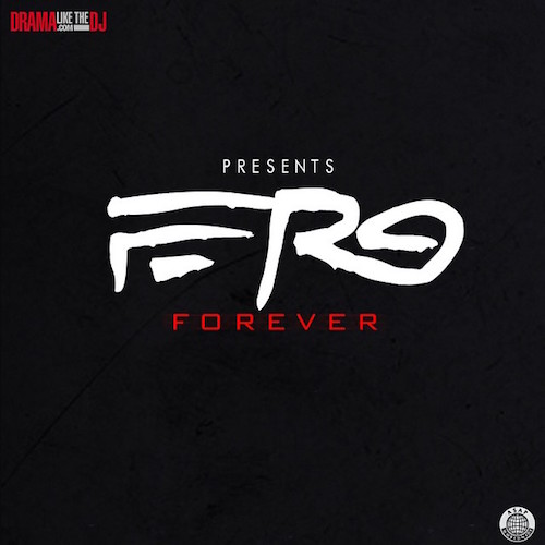 A$AP Ferg – Ferg Forever (Mixtape)