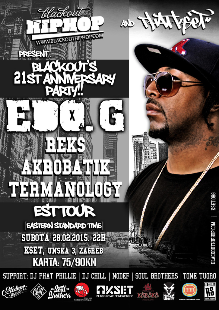 Edo G, Termanology, Akrobatik & Reks Live @ Blackout's 21st Anniversary (KSET, Zagreb)