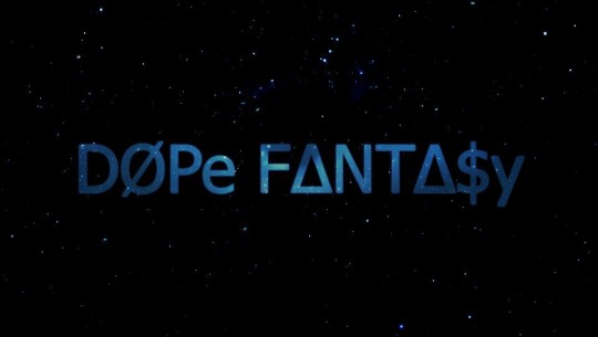dope fantasy