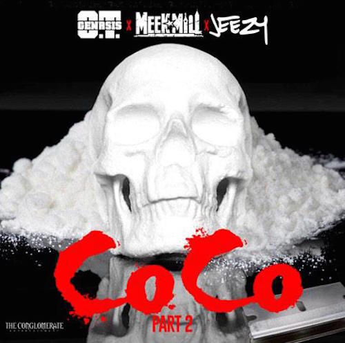 O.T. Genasis Feat. Meek Mill & Jeezy – CoCo (Part 2)