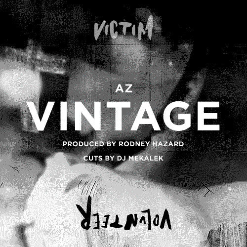 AZ – Vintage (Prod. by Rodney Hazard)
