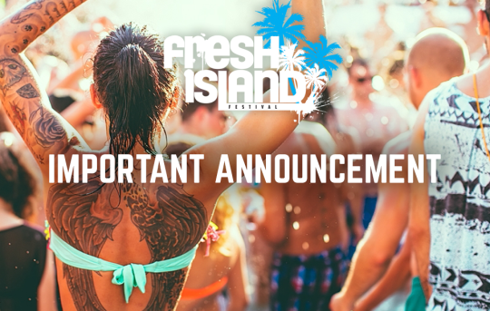 FRESH ISLAND IMPORTANT ANNOUNCEMENT!