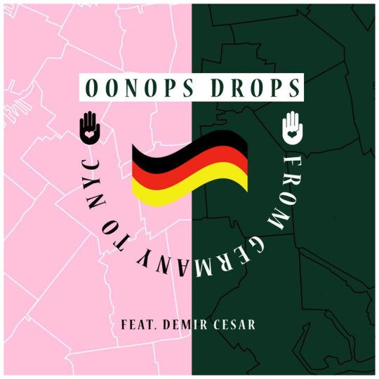 Oonops Drops ft. Demir Cesar - From Germany To NYC (Boom Bap Mix)