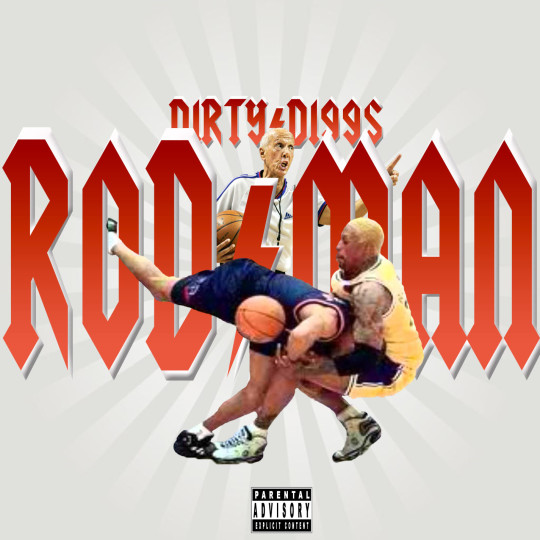 DirtyDiggs Rodman