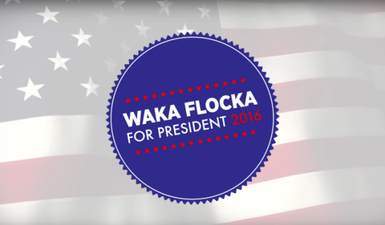 Waka Flocka Flame Is Running For President