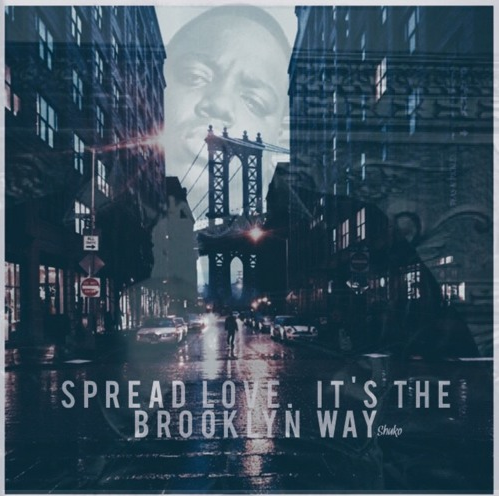 Shuko – Spread Love It’s The Brooklyn Way