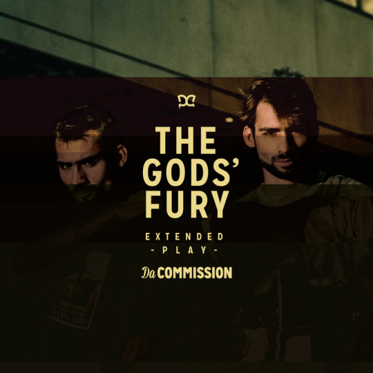 Da Commission : The Gods' Fury EP