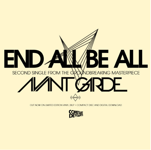Constant Deviants – End All Be All (Produced By DJ Cutt)