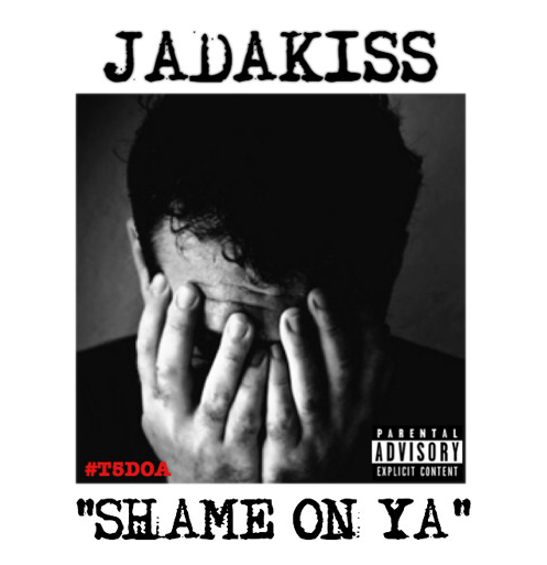 Jadakiss – Shame On Ya