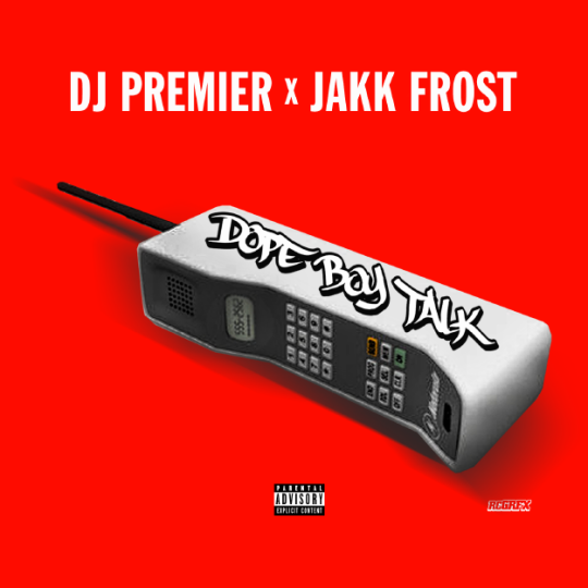DJ Premier & Jakk Frost - Dope Boy Talk
