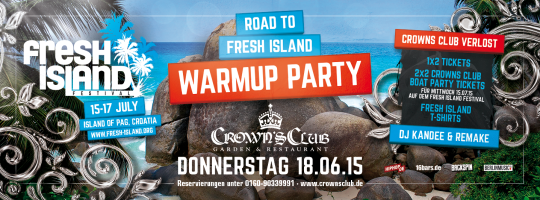 Fresh Island Warm Up Party @ Crown's Club, Munich (18.6.)