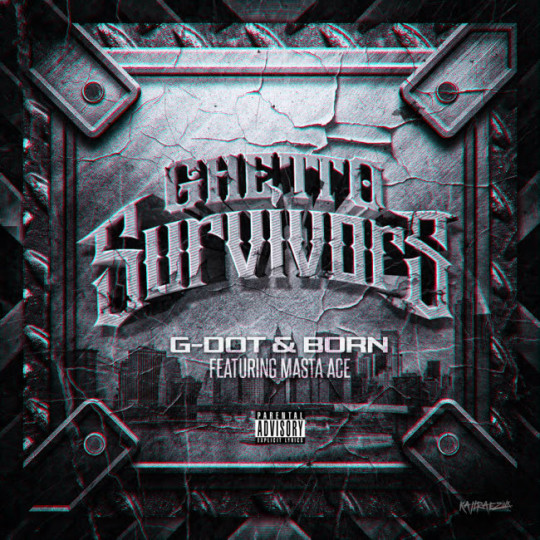 G dot & Born ft. Masta Ace – Ghetto Survivors (prod.by Ben Hedibi)
