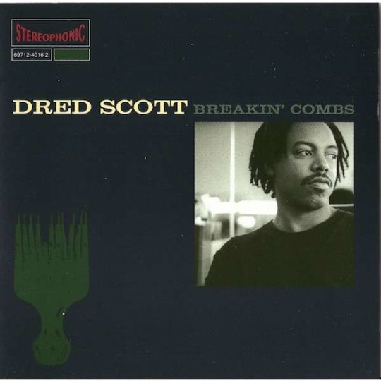 dred scott breakin combs