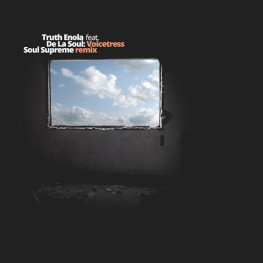 truth-enola-de-la-soul-voicetress-soul-supreme-remix
