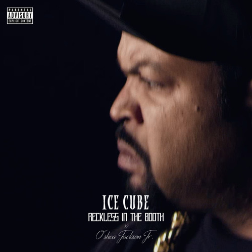 Ice Cube & O’shea Jackson Jr. – Reckless In The Booth