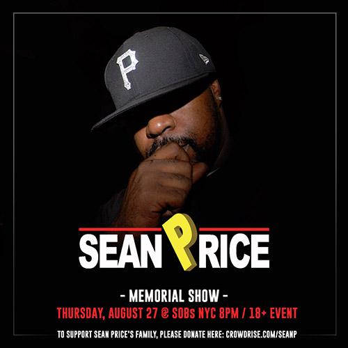 Sean Price – Memorial Show @ SOBs, NYC (Aug 27th)