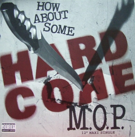 Video: Dig Of The Day: M.O.P. – How About Some Hardcore