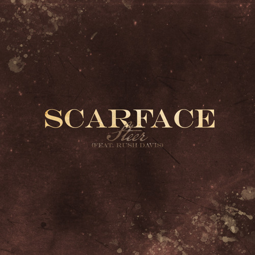 Scarface ft. Rush Davis – Steer