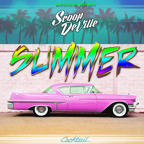 Scoop DeVille – Summer Cocktail (FreEP)