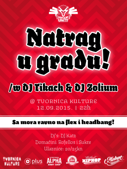 Večeras: Hip Hop Unity - Nazad u gradu! w/ DJ Tikach & DJ Zolium @ Tvornica Kulture